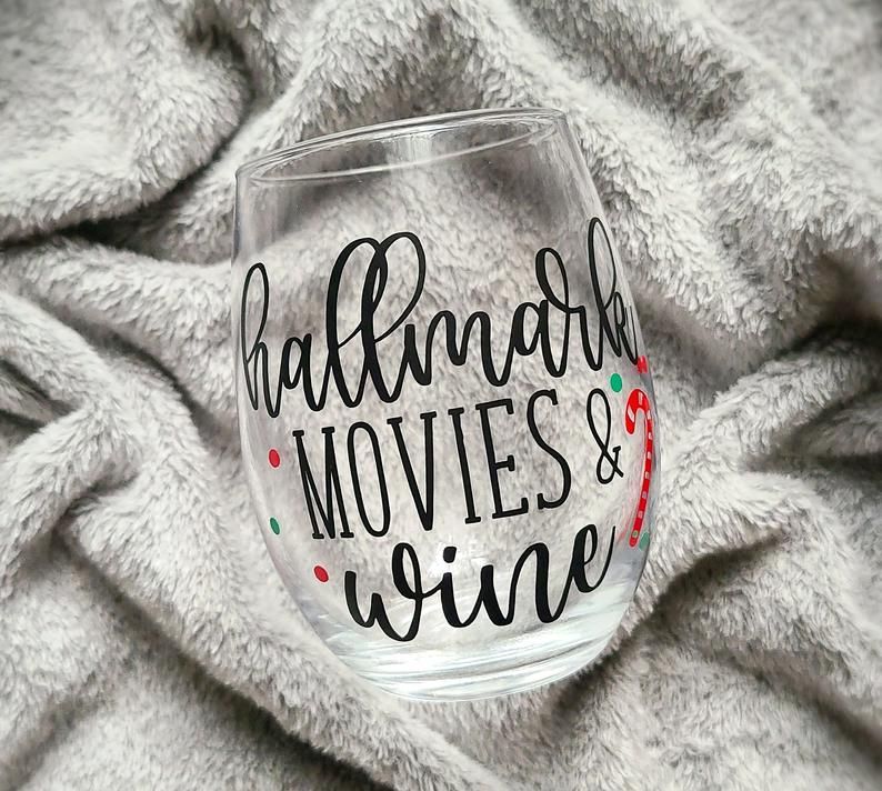 Hallmark Movie Wine Glass