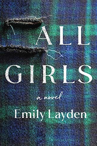 All Girls: A Novel