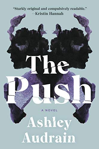 The Push: A Novel