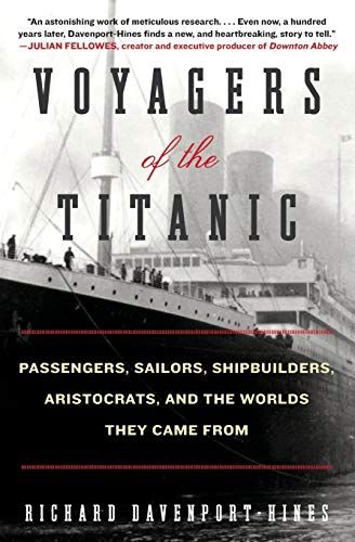 Voyagers of the Titanic