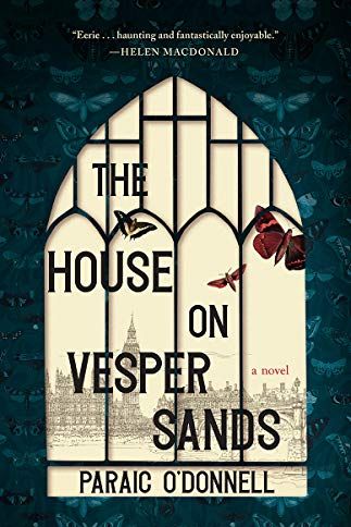 <i>The House on Vesper Sands</i> by Paraic O'Donnell