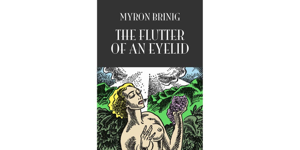 <em>The Flutter of an Eyelid,</em> by Myron Brinig