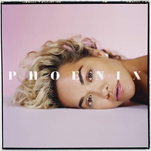 Phoenix (Deluxe Edition) by Rita Ora