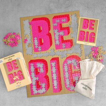 Be Big Jigsaw Puzzle