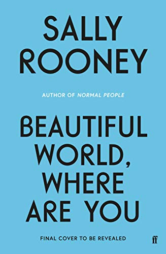 Beautiful World, Where Are You by Sally Rooney