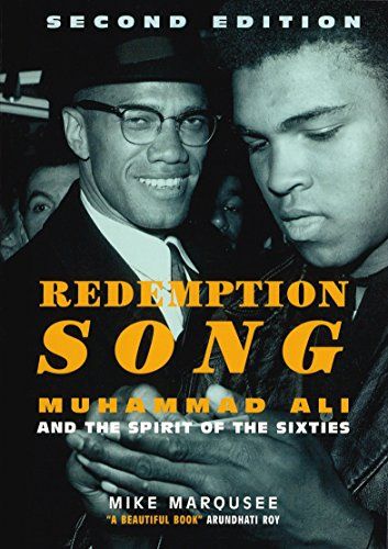 Redemption Song: Muhammad Ali and the Spirit of the Sixties