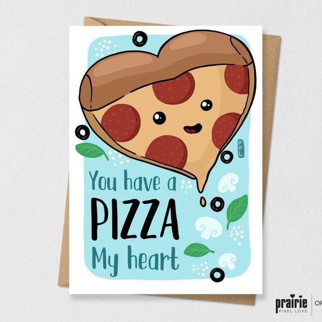 You Have A Pizza My Heart
