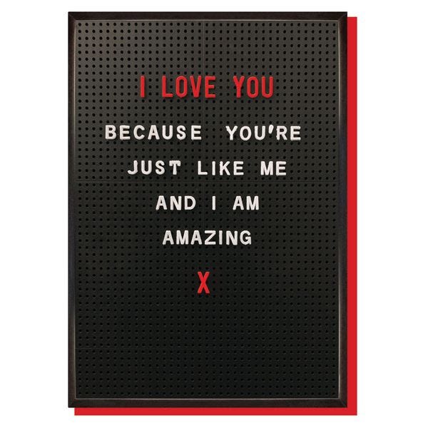 Just like me Valentine's Day card