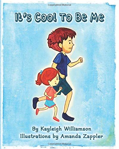 “It's Cool To Be Me“ by Kayleigh Williamson