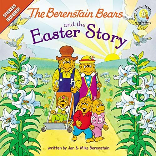  'The Berenstain Bears and the Easter Story'