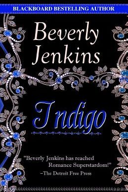 <i>Indigo</i>. by Beverly Jenkins (1996)