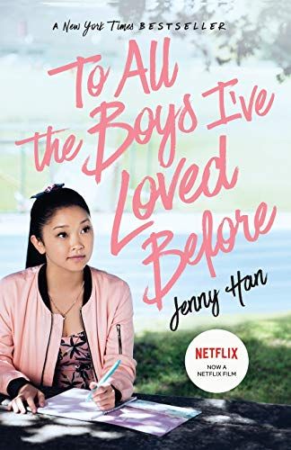 'To All the Boys I've Loved Before'