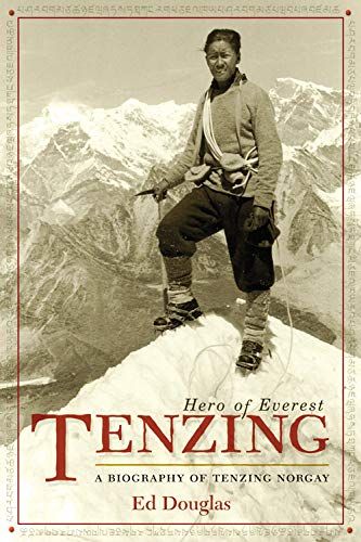 Tenzing: Hero of Everest