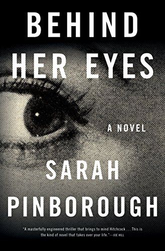 <i>Behind Her Eyes</i> By Sarah Pinborough