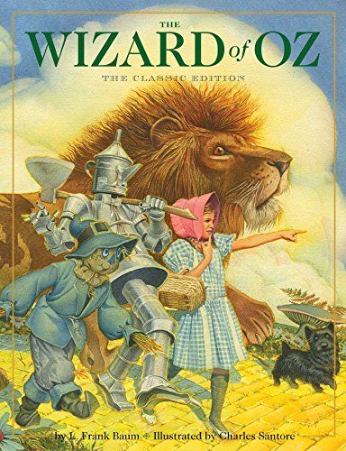 The Wizard of Oz: The Classic Edition