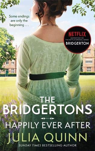 Les Bridgertons : Heureux pour toujours de Julia Quinn