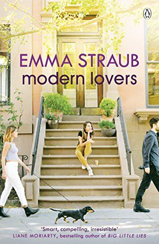 Modern Lovers by Emma Straub