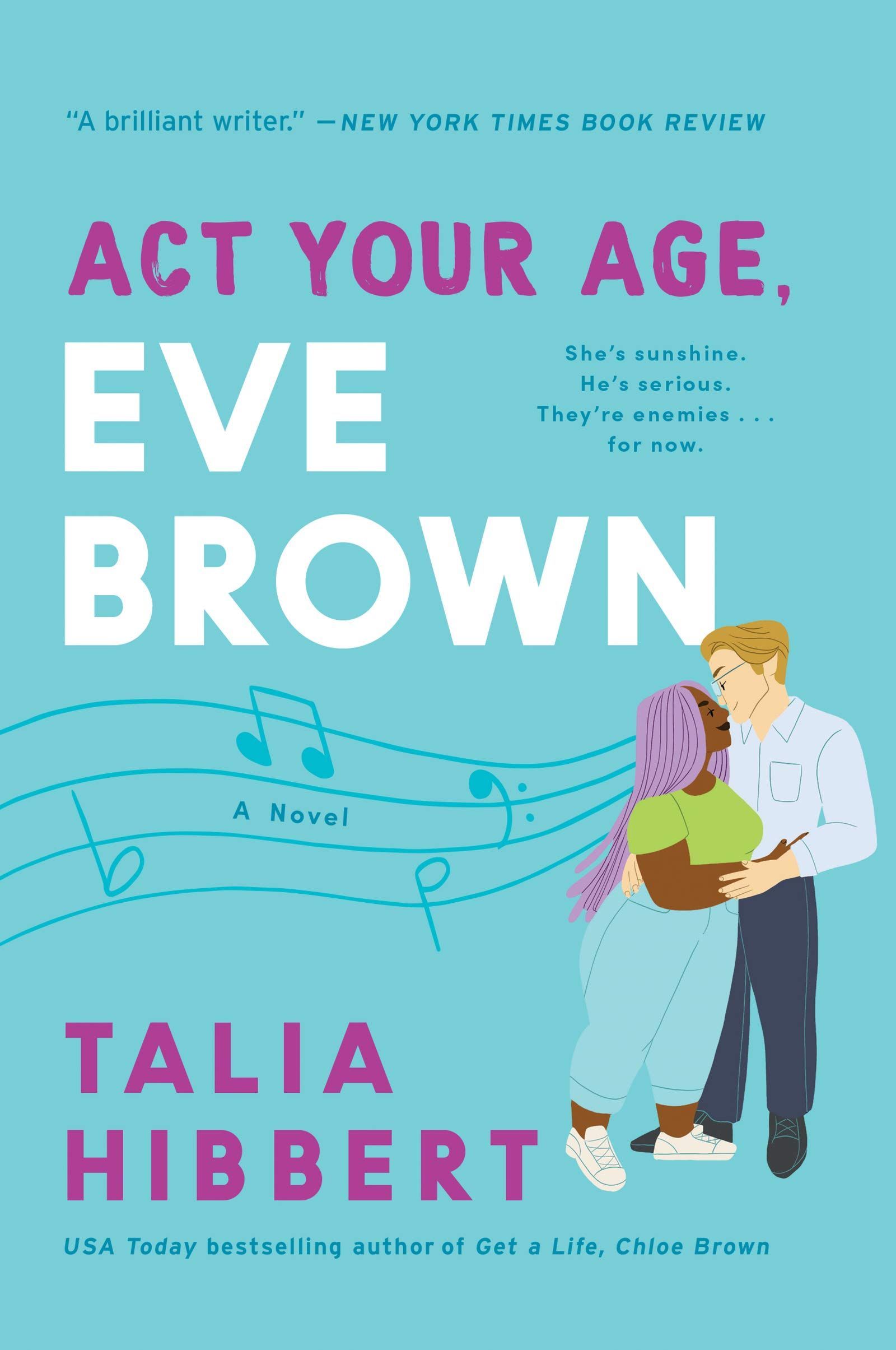 Act Your Age, Eve Brown: A Novel (The Brown Sisters, 3)