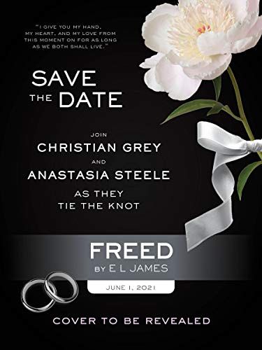 Exclusive Excerpt E L James Freed Fifty Shades Freed As Told By Christian