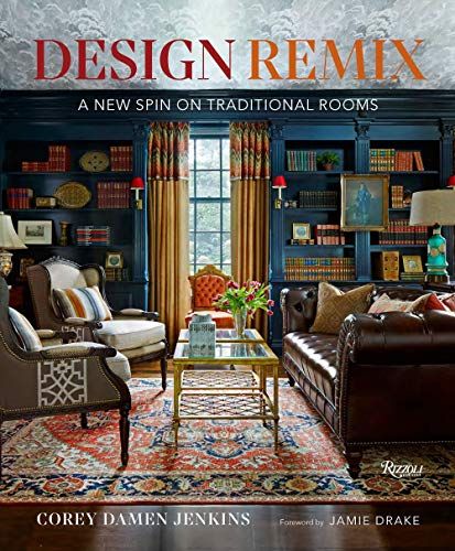 Design Remix: A New Spin on Traditional Rooms