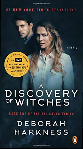 A Discovery of Witches by Deborah Harkness