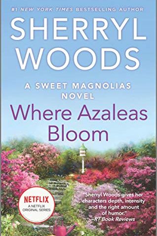 Where Azaleas Bloom