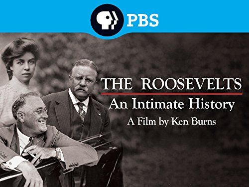 Ken Burns: The Roosevelts - An Intimate History