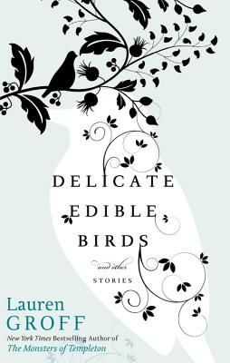 Delicate Edible Birds (Hardcover)