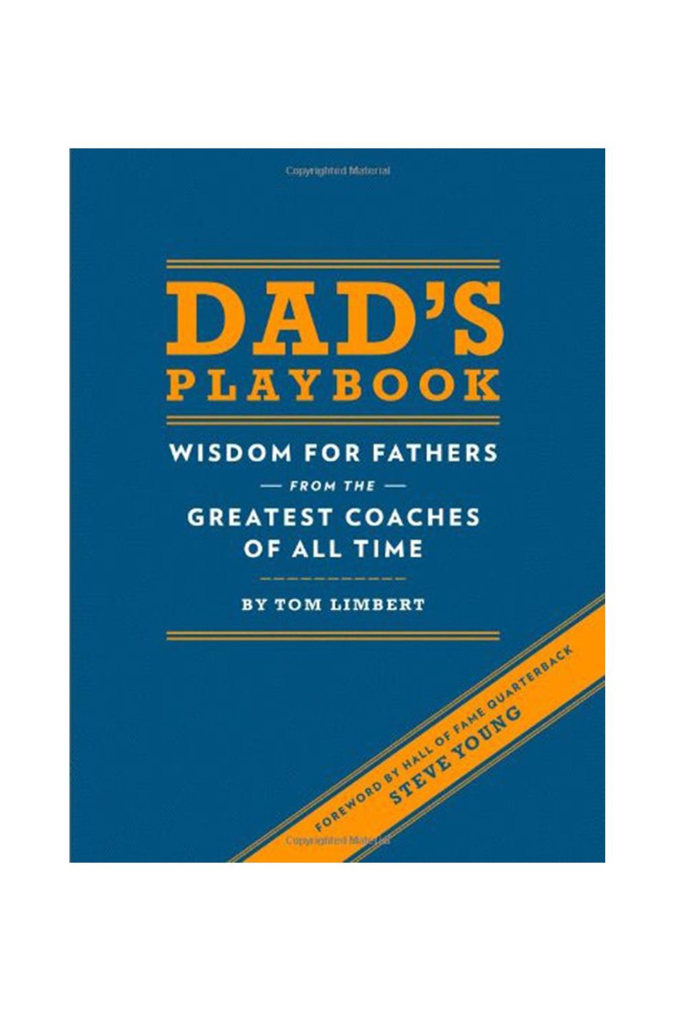 Dad's Playbook: Wisdom for Fathers