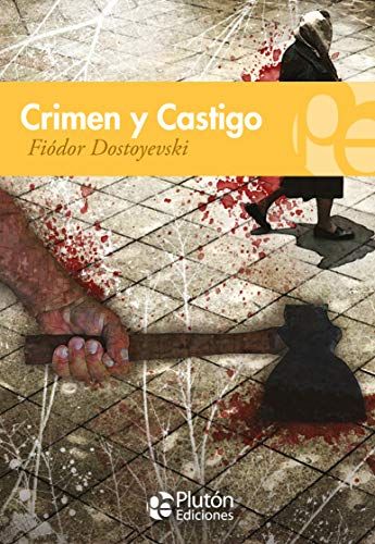 Crimen y castigo (Colección Grandes Clásicos)