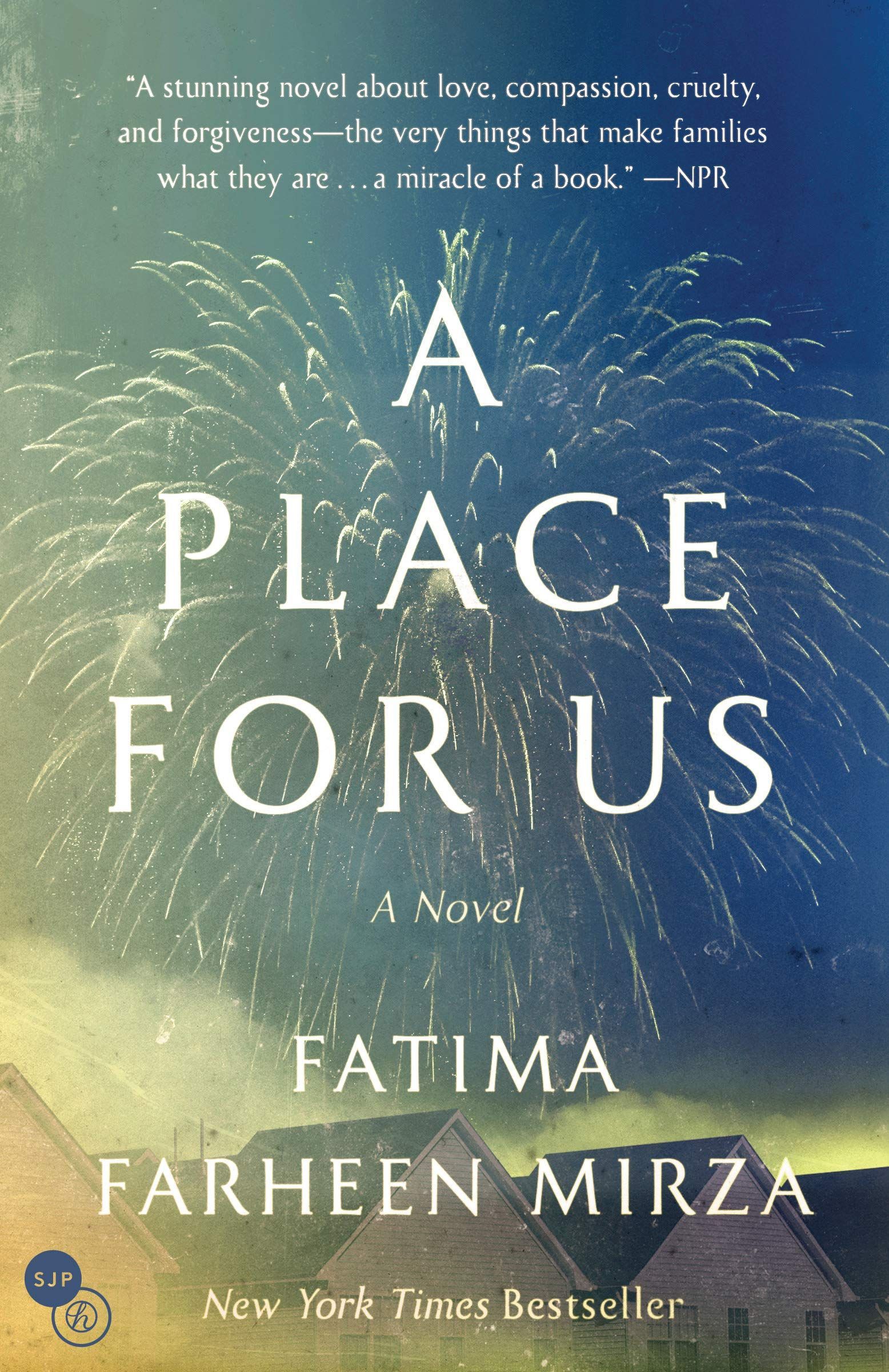 <ii>A Place for Us</i> by Fatima Farheen Mirza
