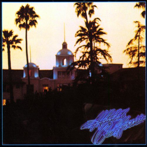 The Eagles - Hotel California (1976)