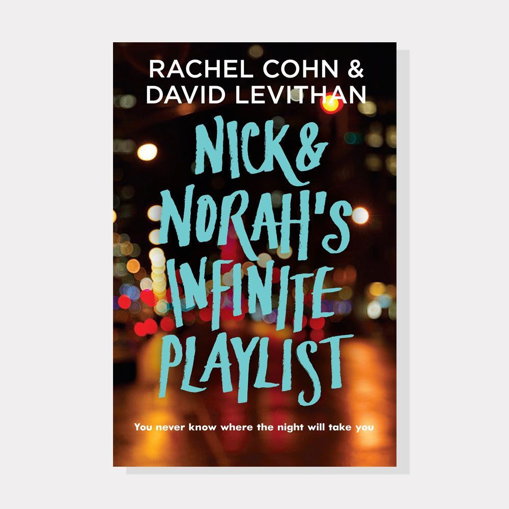 "Nick & Norah's Infinite Playlist" by Rachel Cohn and David Levithan