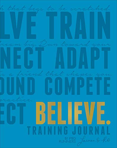 Believe Training Journal