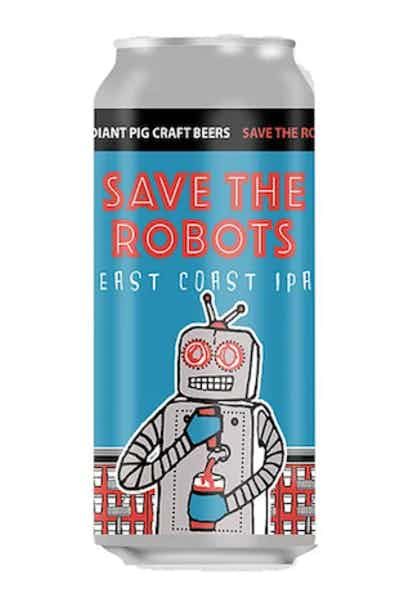 Radiant Pig Save The Robots East Coast IPA