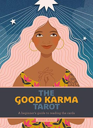 The Good Karma Tarot: A Beginner’s Guide to Reading the Cards