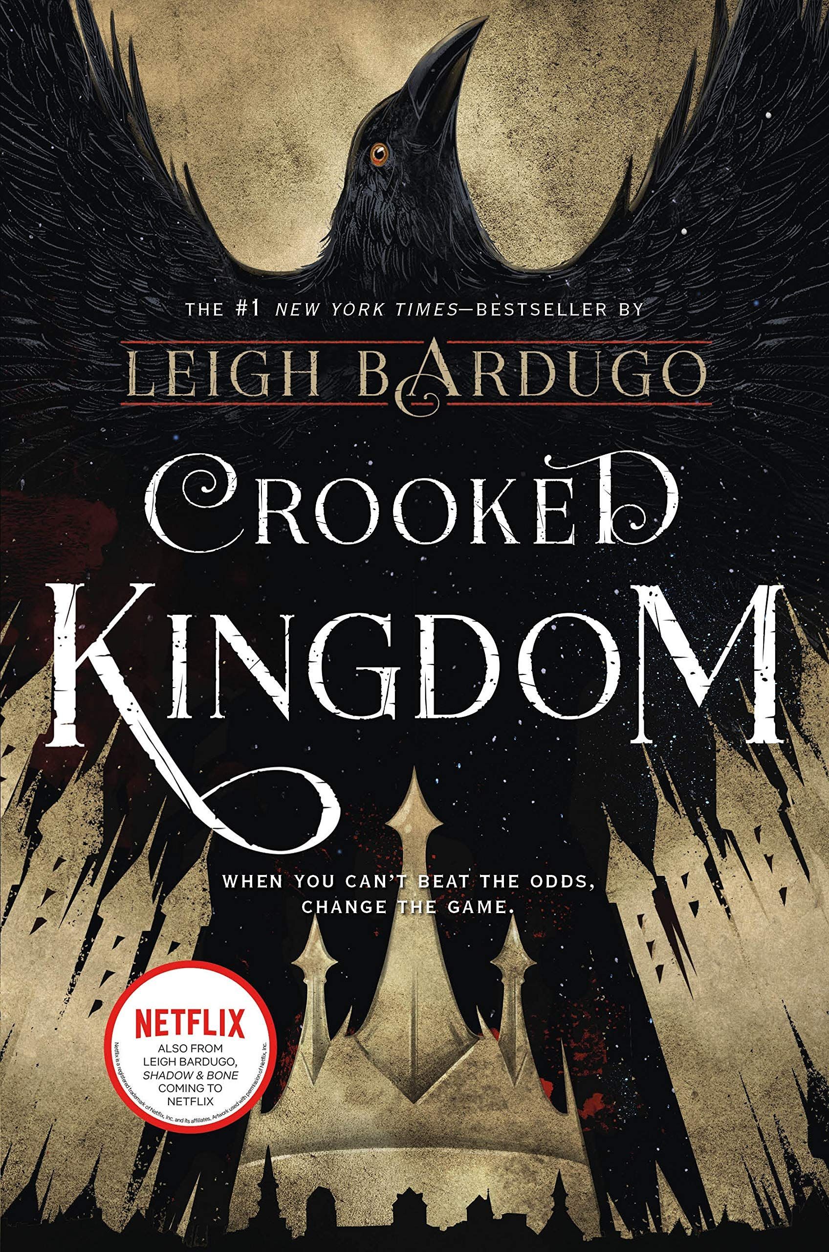 "Crooked Kingdom"