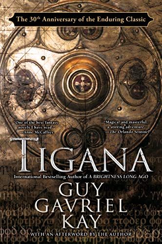<em>Tigana</em>, by Guy Gavriel Kay