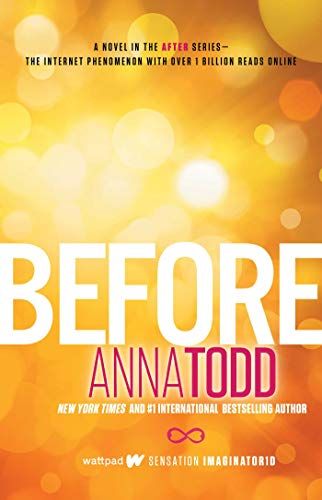 "Before" by Anna Todd