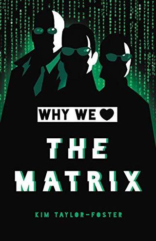 Por qué amamos Matrix de Kim Taylor-Foster