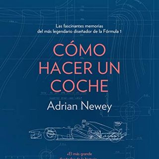 Jak zrobić samochód - Adrian Newey