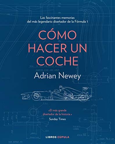 Libro 'Cómo hacer un coche' de Adrian Newey