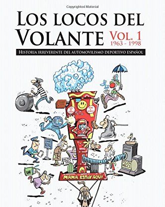 Libros 'Los locos del volante' Vol 1 y 2  de José Manuel Zapico