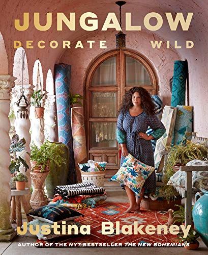 <i>Jungalow: Decorate Wild: The Life and Style Guide</i>