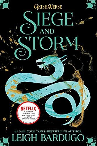 "Siege and Storm" by Leigh Bardugo