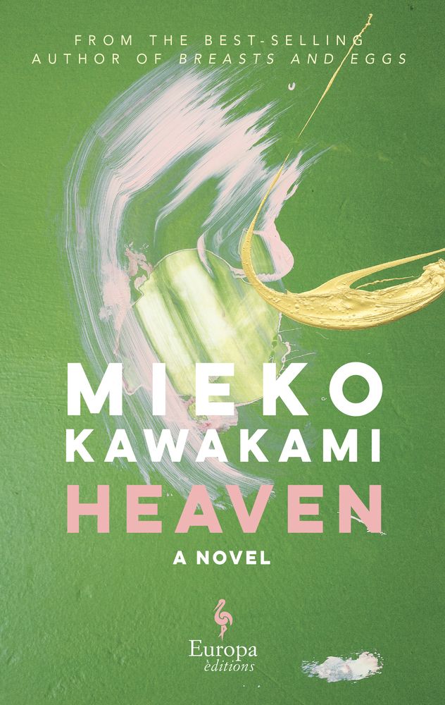 Heaven by Mieko Kawakami Heaven by Mieko Kawakami