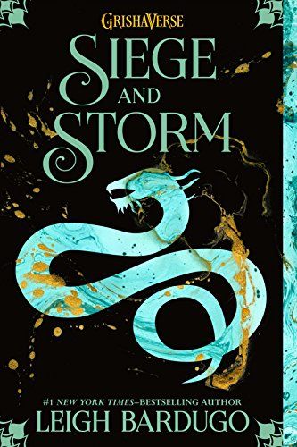 Siege and Storm (The Shadow and Bone Trilogy Book 2)