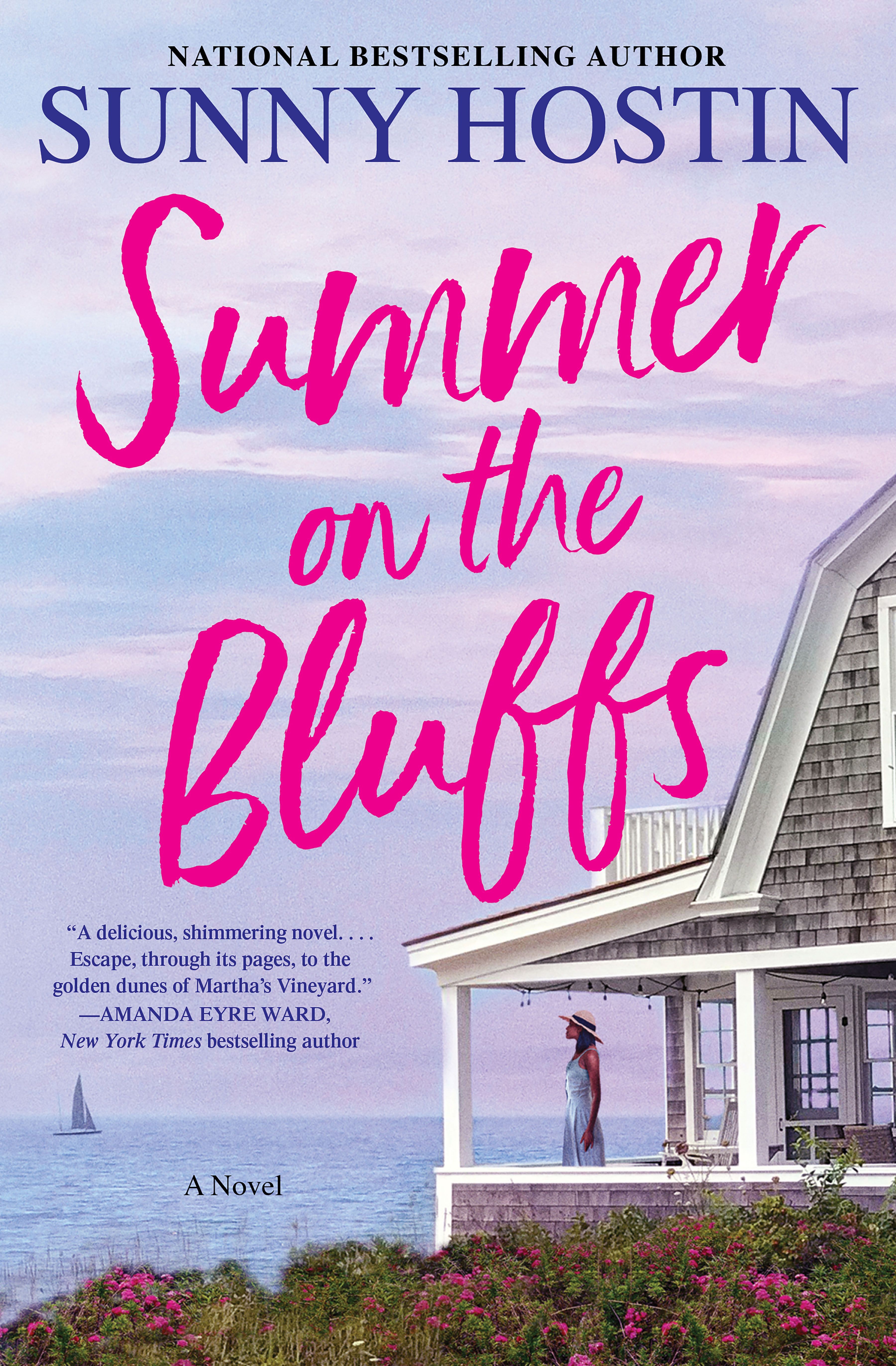 Summer on the Bluffs - (Oak Bluffs) by Sunny Hostin (Hardcover)