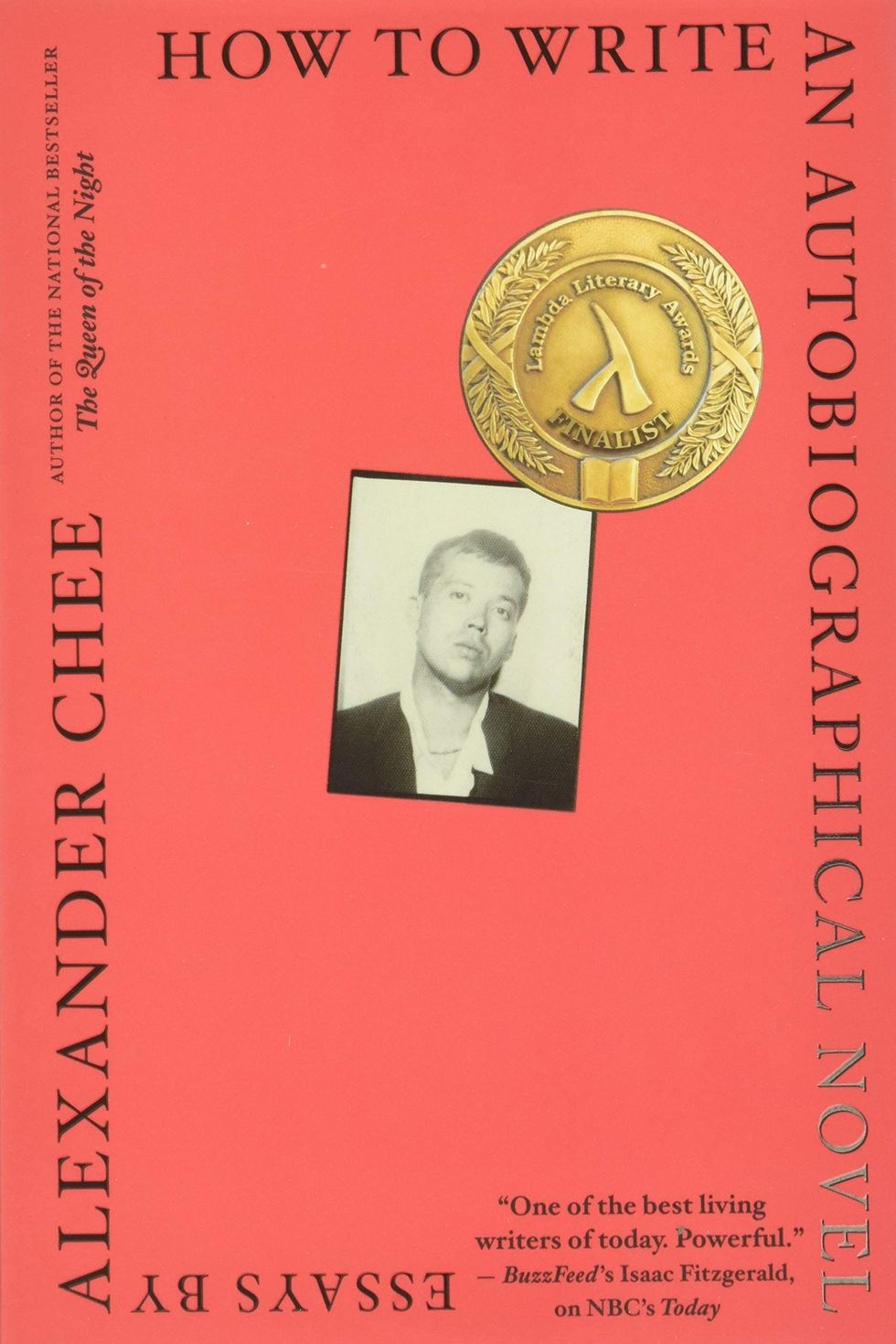 ‘How to Write an Autobiographical Novel: Essays’ by Alexander Chee