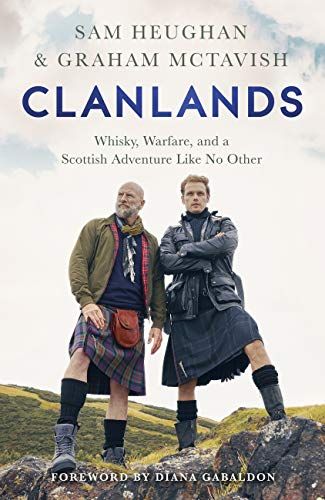Clanlands von Sam Heughan und Graham McTavish